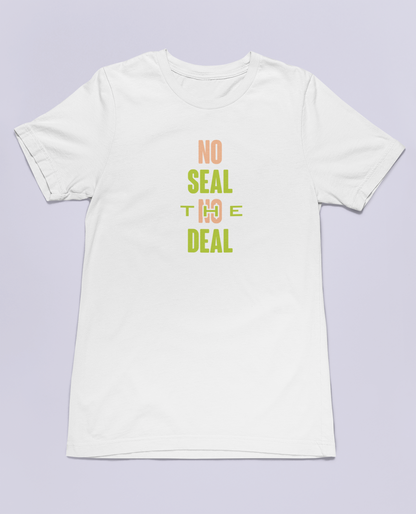 SEAL THE DEAL Half Sleeve T-Shirt for Women