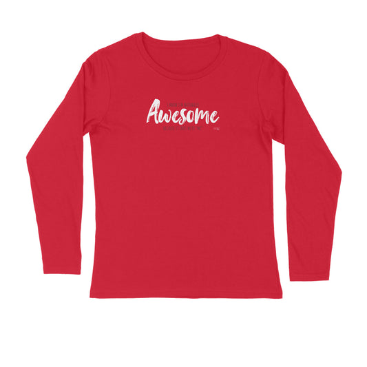 Awesome Unisex Full Sleeve T-Shirt for both Men & Women