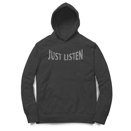 JUST LISTEN Dual Side Printed Hoodie